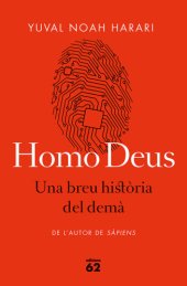 book Homo Deus. Una breu història del demà