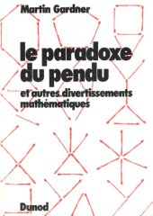 book Le paradoxe du pendu et autres divertissements mathématiques