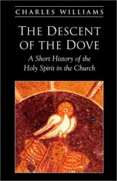 book The Descent of the Dove. A short History if the Holy Spirit in the Church