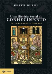 book Uma História Social do Conhecimento - vol. 1