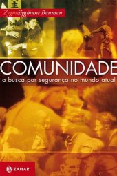 book Comunidade:  A busca por segurança no mundo atual