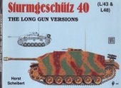 book Sturmgeschutz 40 (L43 & L48): The Long Gun Versions (Schiffer Military History №33)