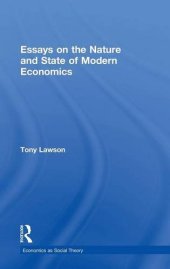 book Essays on: The Nature and State of Modern Economics