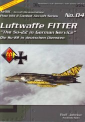 book Luftwaffe Fitter: The Su-22 in German Service (Post WW2 Combat Aircraft Series 04)