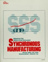 book Synchronous manufacturing: principles for world class excellence