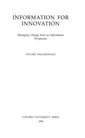 book Information for Innovation (managing change from an information perspective)