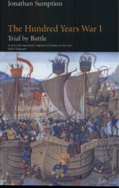 book The Hundred Years War. Volume I : Trial by battle