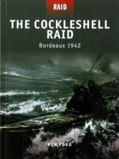 book The Cockleshell Raid: Bordeaux 1942