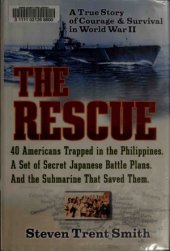 book The Rescue: A True Story of Courage and Survival in World War II