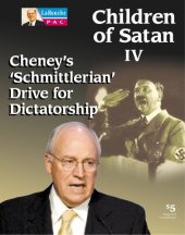 book Cheney’s "Schmittlerian" drive for dictatorship