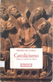 book Catolicismo: aspectos sociales del dogma