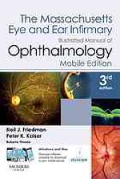 book The Massachusetts eye and ear infirmary illustrated manual of ophthalmology