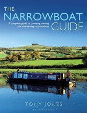 book The Narrowboat Guide: A complete guide to choosing, designing and maintaining a narrowboat