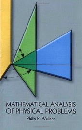 book Mathematical Analysis of Physical Problems