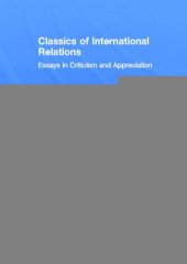 book Classics of International Relations: Essays in Criticism and Appreciation