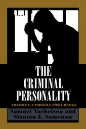book The Criminal Personality: A Profile for Change