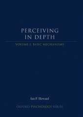 book Perceiving in Depth, Volume 1: Basic Mechanisms