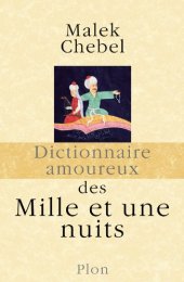 book Dictionnaire amoureux des Mille et une nuits