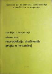 book Reprodukcija društvenih grupa u Hrvatskoj