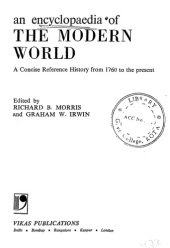 book An Encyclopaedia of the Modern World: A concise Reference History from 1760 to the present