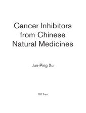 book Cancer Inhibitors from Chinese Natural Medicines