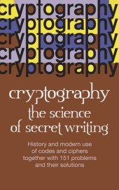 book Cryptography: The Science of Secret Writing