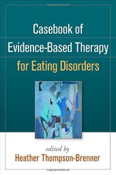 book Casebook of Evidence-Based Therapy for Eating Disorders