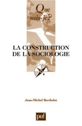 book La construction de la sociologie