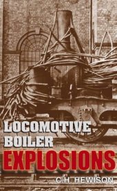 book Locomotive Boiler Explosions