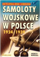 book Samoloty wojskowe w Polsce 1924-1939