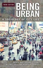 book Being Urban: A Sociology of City Life