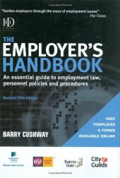 book The Employer’s Handbook: An Essential Guide to Employment Law, Personnel Policies and Procedures