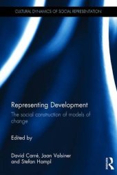 book Representing Development: The social construction of models of change