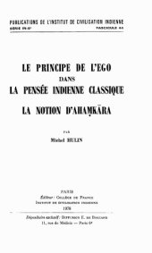 book Le Principe de l’Ego dans la pensée indienne classique. La notion d’ Ahamkara