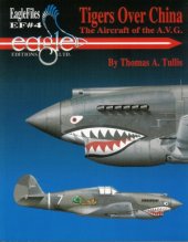 book Tigers over China.  The Aircraft of the A.V.G.