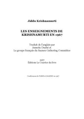 book Les enseignements de Krishnamurti en 1967 : conférences de Paris et Saanen en 1967