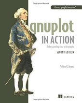 book Gnuplot in Action: Understanding Data with Graphs