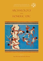 book Archaeology and the Homeric Epic