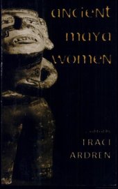 book Ancient Maya Women