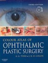 book Colour atlas of ophthalmic plastic surgery