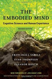 book The Embodied Mind: Cognitive Science and Human Experience