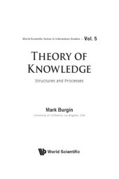 book Theory of Knowledge: Structures and Processes