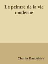 book Le peintre de la vie moderne