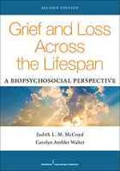 book Grief and loss across the lifespan : a biopsychosocial perspective