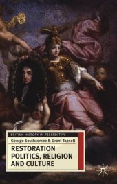 book Restoration Politics, Religion and Culture: Britain and Ireland, 1660-1714