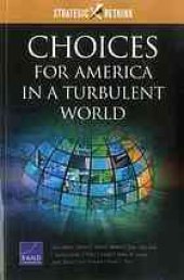 book Choices for America in a turbulent world