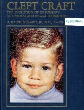 book Cleft Craft. The Evolution of Its Surgery. III: Alveolar and Palatal Deformities