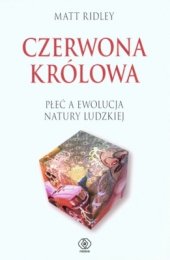 book Czerwona Królowa. Płeć a ewolucja natury ludzkiej