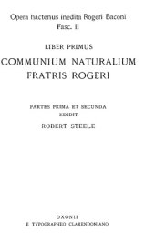 book COMMUNIUM NATURALIUM FRATRIS ROGERI PARTES PRIMA ET SECUNDA