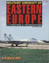 book Military Aircraft of Eastern Europe (1).  Fighters & Interceptors